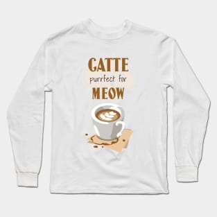 Catte purrfect for meow Long Sleeve T-Shirt